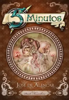 Cinco Minutos  -  José de Alencar