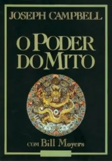 O Poder do Mito  -  Joseph Campbell