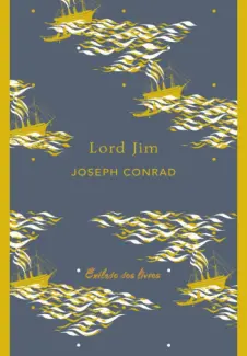 Lord Jim  -  Joseph Conrad