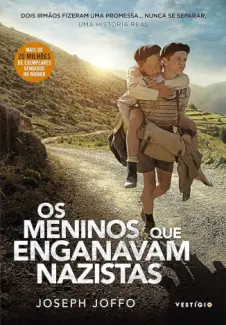 Baixar Livro Os Meninos que Enganavam Nazistas - Joseph Joffo em ePub PDF Mobi ou Ler Online