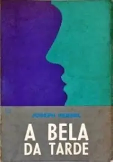 Baixar Livro A Bela da Tarde - Joseph Kessel em ePub PDF Mobi ou Ler Online