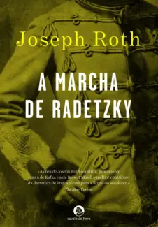 Baixar Livro Marcha de Radetzky - Joseph Roth em ePub PDF Mobi ou Ler Online