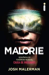 Baixar Livro Malorie – Sequência de Caixa de Pássaros - Josh Malerman em ePub PDF Mobi ou Ler Online