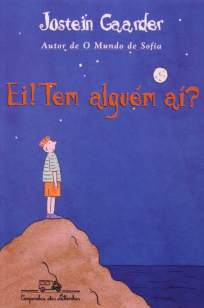 Baixar Livro Ei! Tem Alguém Aí? - Jostein Gaarder em ePub PDF Mobi ou Ler Online