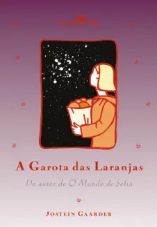 Baixar Livro A Garota das Laranjas - Jostein Gaarder em ePub PDF Mobi ou Ler Online