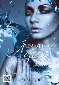  Universo de Água  -  Os Quatro Elementos   - Vol.  4    -   Josy Stoque  