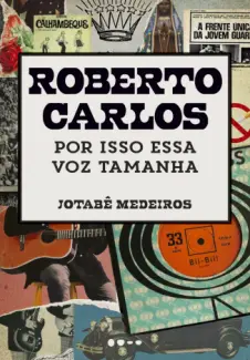 Baixar Livro Roberto Carlos - Jotabê Medeiros em ePub PDF Mobi ou Ler Online