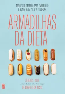 Baixar Livro As armadilhas da dieta - Judith S. Beck em ePub PDF Mobi ou Ler Online