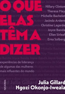 Baixar Livro O que elas têm a dizer - Julia Gillard em ePub PDF Mobi ou Ler Online