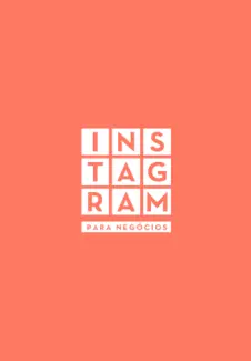 Baixar Livro Instagram para Negócios - Júlia Munhoz em ePub PDF Mobi ou Ler Online