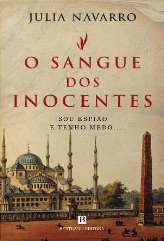 Baixar O Sangue dos Inocentes - Julia Navarro ePub PDF Mobi ou Ler Online