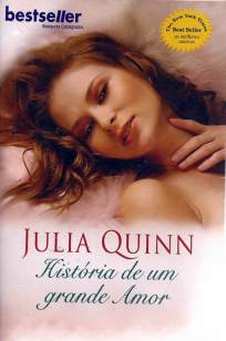 Baixar História de um Grande Amor - Bevelstoke Vol. 1 - Julia Quinn ePub PDF Mobi ou Ler Online