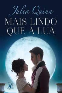 Baixar Mais Lindo que a Lua - Julia Quinn ePub PDF Mobi ou Ler Online