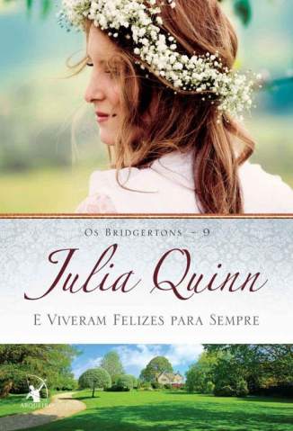 Baixar E Viveram Felizes para Sempre - Os Bridgertons Vol. 9 - Julia Quinn ePub PDF Mobi ou Ler Online