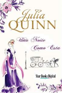 Baixar Uma Noite Como Esta - Julia Quinn ePub PDF Mobi ou Ler Online