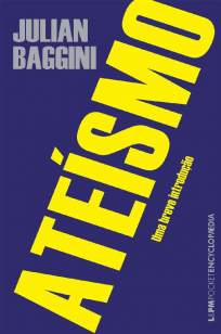 Baixar Livro Ateísmo: uma Breve Introdução - Julian Baggini em ePub PDF Mobi ou Ler Online