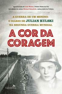 Baixar Livro A Cor da Coragem - Julian Kulski em ePub PDF Mobi ou Ler Online