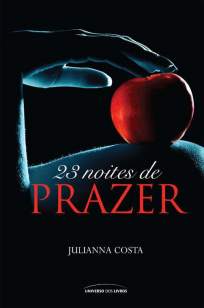 Baixar 23 Noites de Prazer - Juliana Costa ePub PDF Mobi ou Ler Online