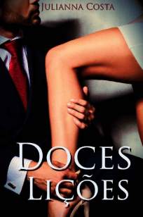 Baixar Livro Doces Lições - Julianna Costa em ePub PDF Mobi ou Ler Online