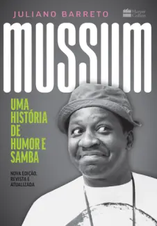 Baixar Livro Mussum - Juliano Barreto em ePub PDF Mobi ou Ler Online
