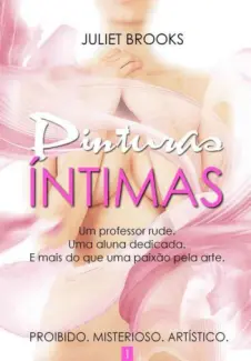 Baixar Livro Pinturas Íntimas - Juliet Brooks em ePub PDF Mobi ou Ler Online