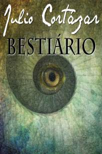Baixar Bestiário - Julio Cortázar ePub PDF Mobi ou Ler Online