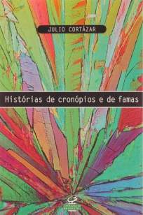 Baixar Histórias de Cronópios e de Famas - Júlio Cortázar ePub PDF Mobi ou Ler Online