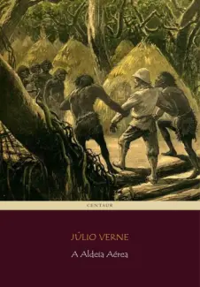 Baixar Livro A Aldeia Aérea - Julio Verne em ePub PDF Mobi ou Ler Online