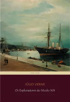 Baixar Livro Os Exploradores do Seculo XIX - Julio Verne em ePub PDF Mobi ou Ler Online
