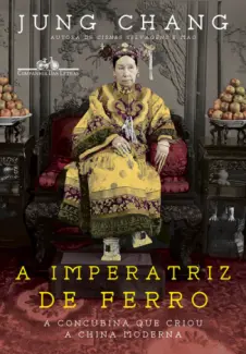 A Imperatriz de Ferro  -   Jung Chang