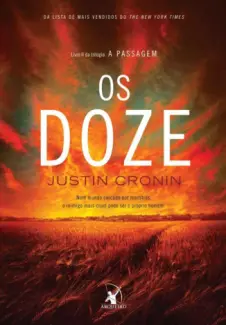 Os Doze  -  A Passagem  - Vol.  02  -  Justin Cronin