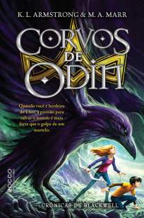 Baixar Corvos de Odin - Crônicas de Blackwell Vol. 2 - K. L. Armstrong ePub PDF Mobi ou Ler Online