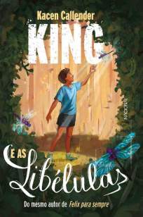 Baixar Livro King e as Libélulas - Kacen Callender em ePub PDF Mobi ou Ler Online