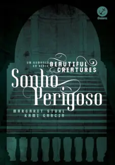Baixar Livro Sonho Perigoso - Kami Garcia em ePub PDF Mobi ou Ler Online
