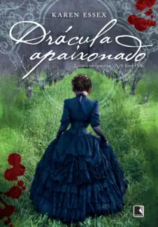 Baixar Livro Dracula Apaixonado - Karen Essex em ePub PDF Mobi ou Ler Online