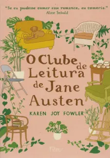 Baixar Livro O Clube de Leitura de Jane Austen - Karen Joy Fowler em ePub PDF Mobi ou Ler Online