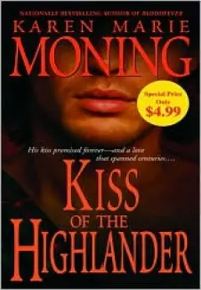 Baixar Livro O Beijo do Highlander - Highlanders Vol. 4 - Karen Marie Moning em ePub PDF Mobi ou Ler Online