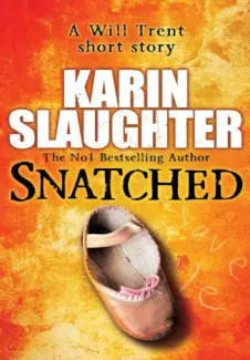 Baixar Livro Arrebatado - Karin Slaughter em ePub PDF Mobi ou Ler Online