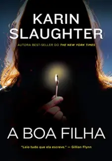 Baixar Livro A boa filha - Karin Slaughter em ePub PDF Mobi ou Ler Online
