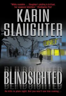 Cegos Avistados - Karin Slaughter