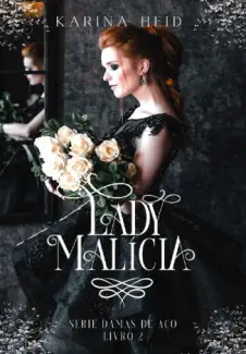 Baixar Livro Lady Malícia - Karina Heid em ePub PDF Mobi ou Ler Online