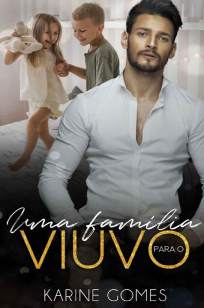 Baixar Livro Uma Família para o Viúvo - Karine Gomes em ePub PDF Mobi ou Ler Online