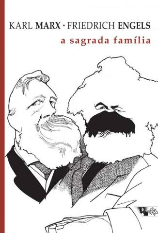 Baixar Livro A Sagrada Família - Karl Marx em ePub PDF Mobi ou Ler Online
