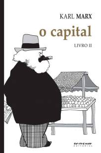 Baixar Livro O Processo de Circulação do Capital - O Capital Vol. 2 - Karl Marx em ePub PDF Mobi ou Ler Online