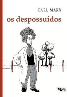 Baixar Livro Os Despossuídos - Karl Marx em ePub PDF Mobi ou Ler Online