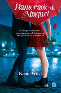 Baixar Livro Namorado de Aluguel - Kasie West em ePub PDF Mobi ou Ler Online
