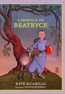 Baixar Livro A Profecia de Beatryce - Kate DiCamillo em ePub PDF Mobi ou Ler Online