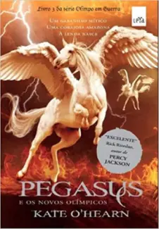 Baixar Livro Pegasus e os Novos Olimpicos - Kate Ohearn em ePub PDF Mobi ou Ler Online