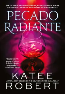 Baixar Livro Pecado Radiante - Katee Robert em ePub PDF Mobi ou Ler Online