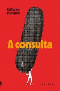 Baixar Livro A Consulta - Katharina Volckmer em ePub PDF Mobi ou Ler Online